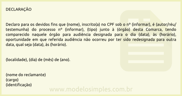 Modelo de Declaração de Comparecimento à Audiência que não se Realizou